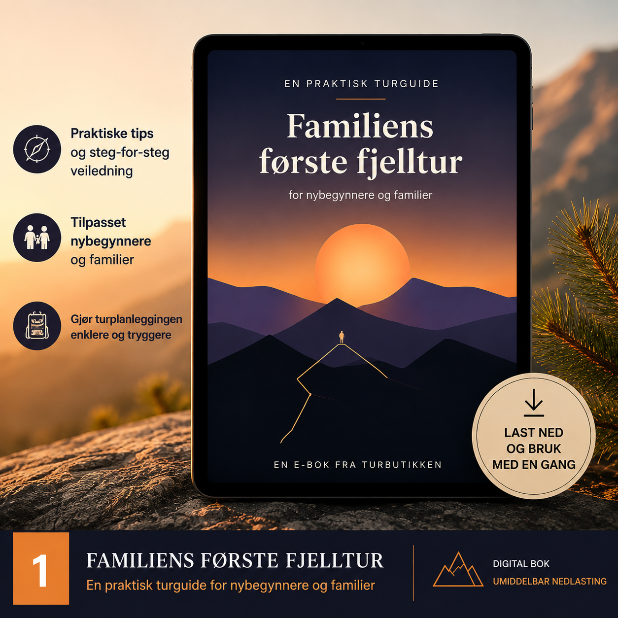 Familiens første fjelltur – startpakken